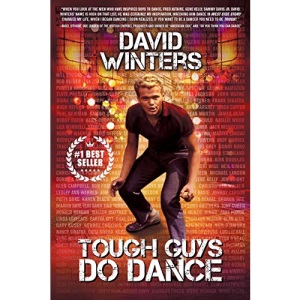 Tough Guys Do Dance
