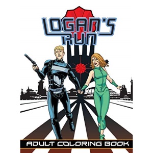 Logan's Run: Adult Coloring Book