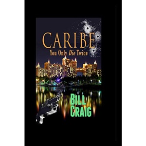 Caribe: You Only Die Twice: Volume 2