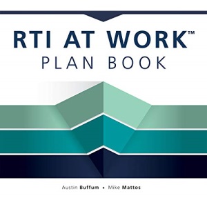 Rti at Work(tm) Plan Book: (a Workbook for Planning and Implementing the Rti at Work(tm) Process)