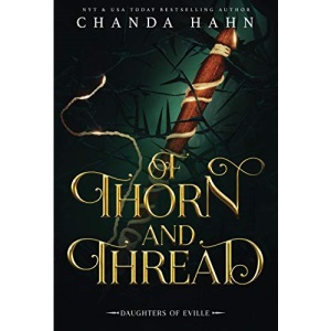 Of Thorn and Thread
