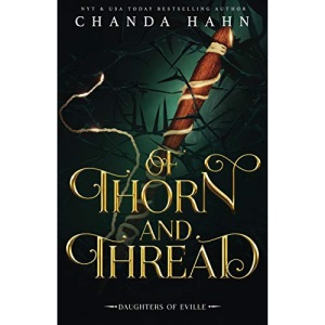 Of Thorn and Thread