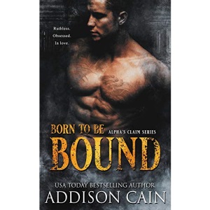 Born to be Bound
