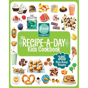 Food Network Magazine The Recipe-A-Day Kids Cookbook: 365 Fun, Easy Treats (Food Network Magazine's Kids Cookbooks)