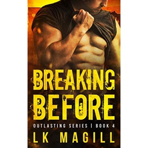 Breaking Before (4) (Outlasting)