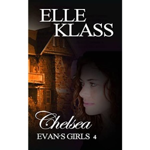 Chelsea: A Haunting and Chilling Horror (4) (Evan's Girls)