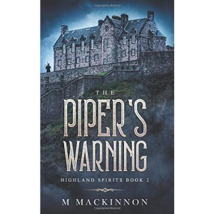 The Piper's Warning (Highland Spirits)