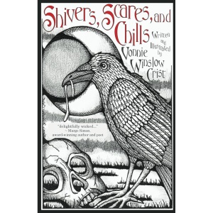 Shivers, Scares, and Chills: 2 (Shivers and Scares)