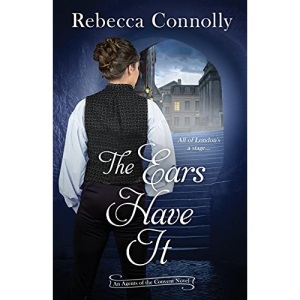 The Ears Have It (Agents of the Convent, Book Two)