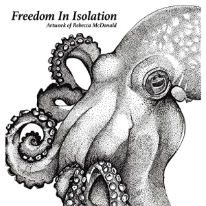 Freedom In Isolation