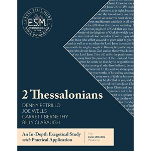 Excel Still More Bible Workshop: 2 Thessalonians