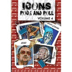 Orbit: Icons of Rock and Roll: Volume #4: Kurt Cobain, Amy Winehouse, Adele and Bono