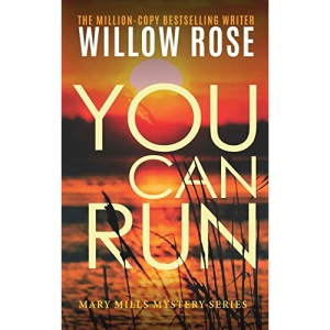 You can run (2) (Mary Mills Mystery)