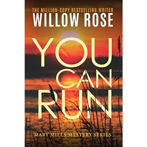 You can run (2) (Mary Mills Mystery)