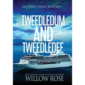 Tweedledum and Tweedledee (6) (Emma Frost Mystery)
