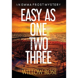 Easy as One, Two, Three (7) (Emma Frost Mystery)