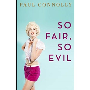 So Fair, So Evil