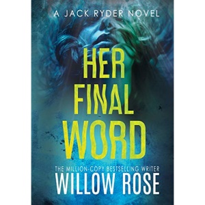 HER FINAL WORD (6) (Jack Ryder Mystery)