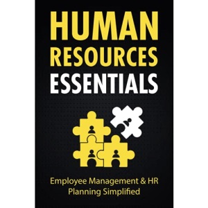 Human Resources Essentials: Employee Management & HR Planning Simplified