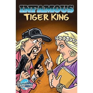 Infamous: Tiger King