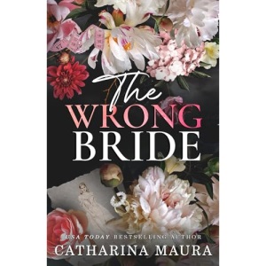 The Wrong Bride: Ares & Raven's Story: Ares and Raven's story: 1 (The Windsors)