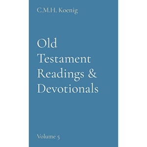Old Testament Readings & Devotionals: Volume 5
