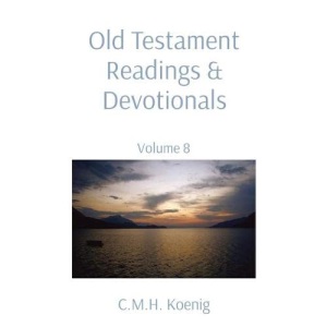 Old Testament Readings & Devotionals: Volume 8