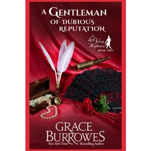 A Gentleman of Dubious Reputation: The Lord Julian Mysteries--Book Two