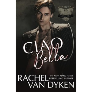 Ciao Bella: 1 (The Rise of the De Langes)