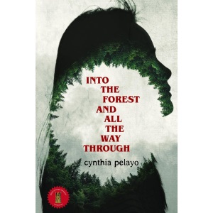 Into the Forest and All the Way Through