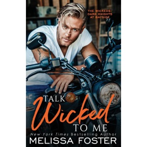 Talk Wicked to Me: 6 (The Wickeds: Dark Knights at Bayside)