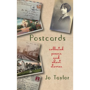 Postcards: Collected Poems and Short Stories