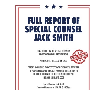 Full Report of Special Counsel Jack Smith (Warbler Press Annotated Edition)