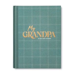 My Grandpa: An Interview Journal to Capture Reflections in His Own Words