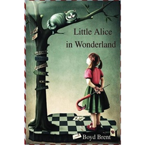 Little Alice in Wonderland: an original short story for children 6+