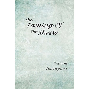 The Taming of the Shrew