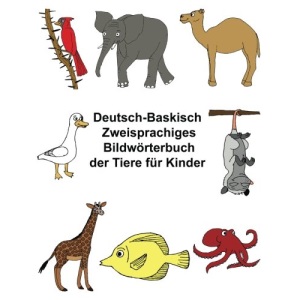 Deutsch-Baskisch Zweisprachiges Bildwörterbuch der Tiere für Kinder (FreeBilingualBooks.com)