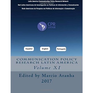 CPRLATAM, Vol. 11 (Communication Policy Research Latin America)