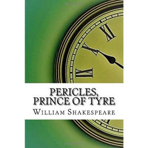 Pericles, Prince of Tyre
