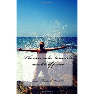 The override: on the way to wealth of peace