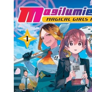 Magilumiere Magical Girls Inc., Vol. 1: Volume 1