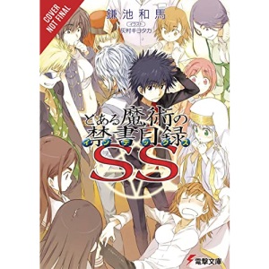 A Certain Magical Index SS, Vol. 1 (light novel): 23 (A Certain Magical Index (Light Novel))
