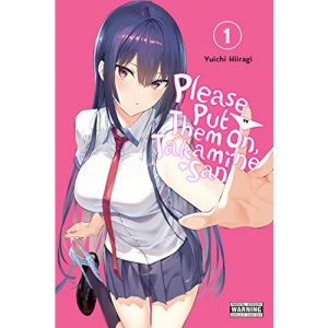 Please Put Them On, Takamine-san, Vol. 1