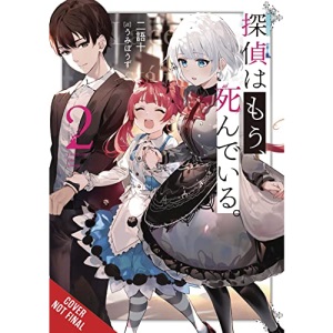 The Detective Is Already Dead, Vol. 2 (The Detective Is Already Dead (Novel))