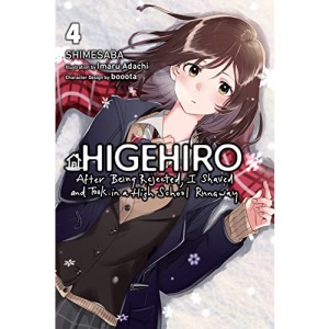 Higehiro: After Being Rejected, I Shaved and Took in a High School Runaway, Vol. 4 (light novel): Volume 4 (Higehiro: After Being Rejected, I Shaved and Took in a High School Runaway (Light Novel))