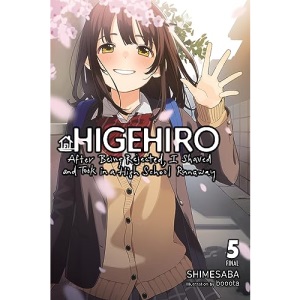 Higehiro: After Being Rejected, I Shaved and Took in a High School Runaway, Vol. 5 (Light Novel) (Higehiro: After Being Rejected, I Shaved and Took in a High School Runaway (Light Novel))
