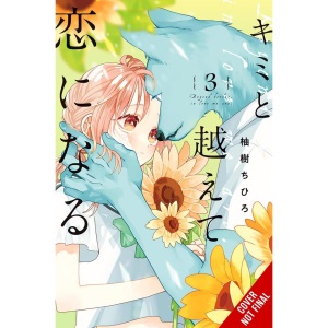 With You, Our Love Will Make It Through, Vol. 3: Volume 3