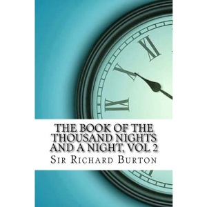 The Book of the Thousand Nights and a Night, vol 2