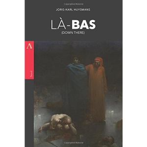 Là-Bas: (Down There)