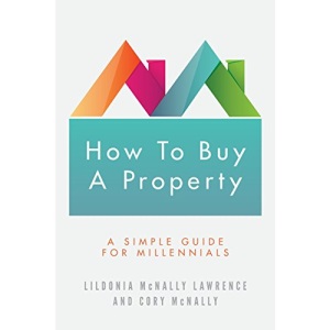 How To Buy A Property: A Simple Guide for Millennials